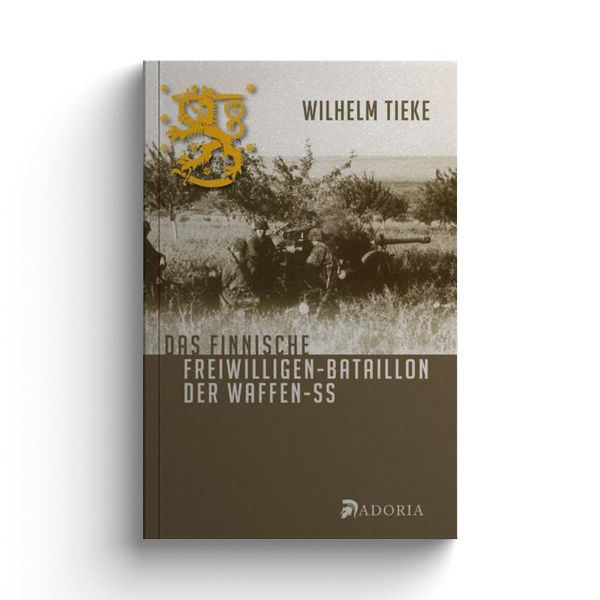 Das finnische Freiwilligen-Bataillon der Waffen-SS