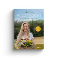 Sarahs wilde Küche Sarahs wilde Küche