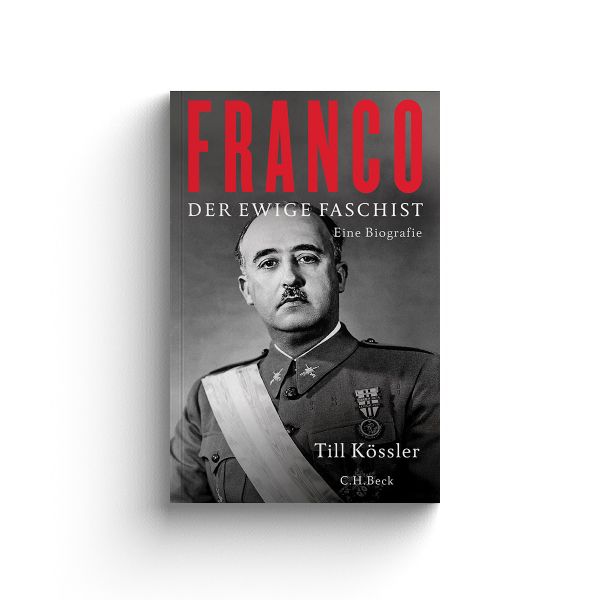 Franco. Der ewige Faschist