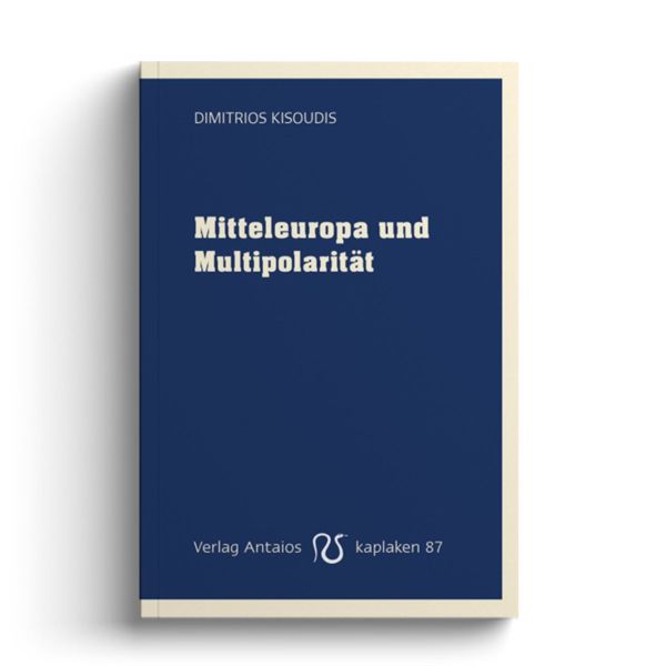 Mitteleuropa und Multipolarität