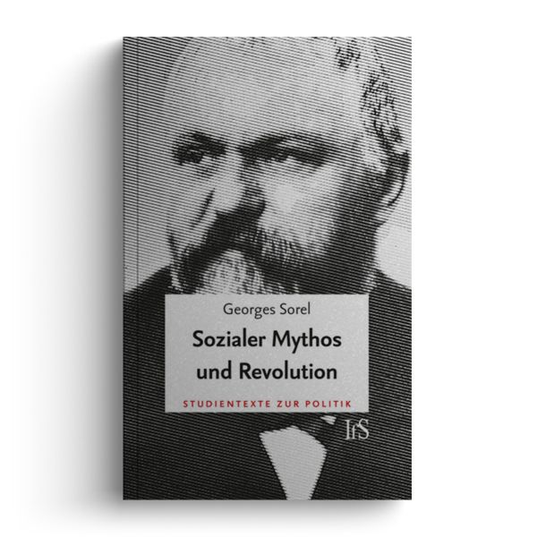 Sozialer Mythos und Revolution