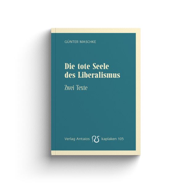 Die tote Seele des Liberalismus