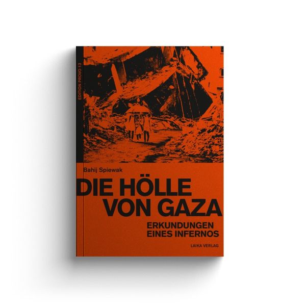 Die Hölle von Gaza