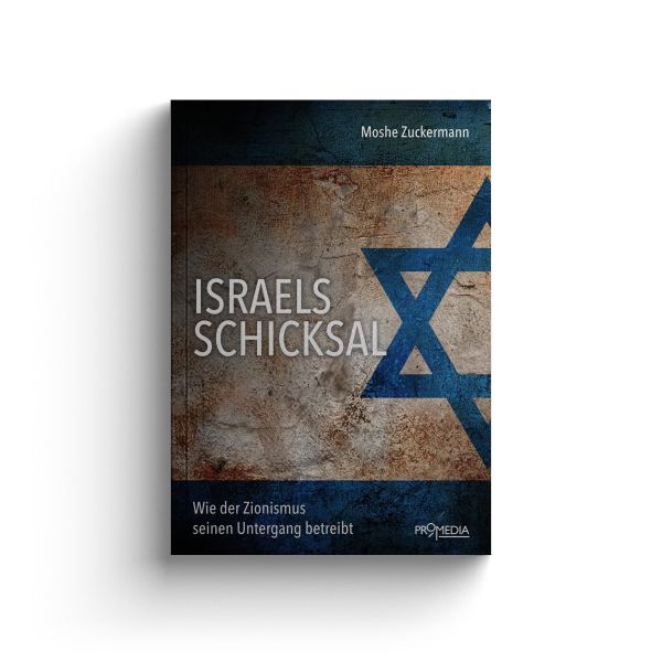 Israels Schicksal